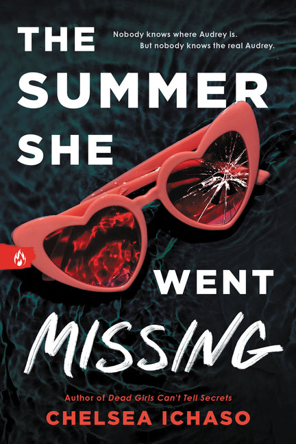The Summer She Went Missing Sourcebooks Fire
