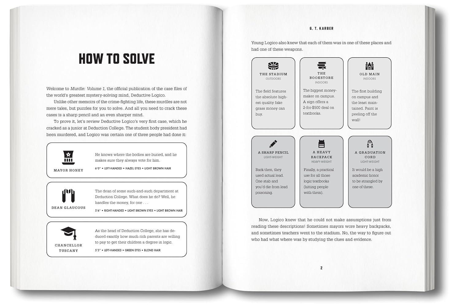 Murdle: Volume 1: 100 Elementary to Impossible Mysteries to Solve Using Logic, Skill, and the Power of Deduction St. Martin's Griffin