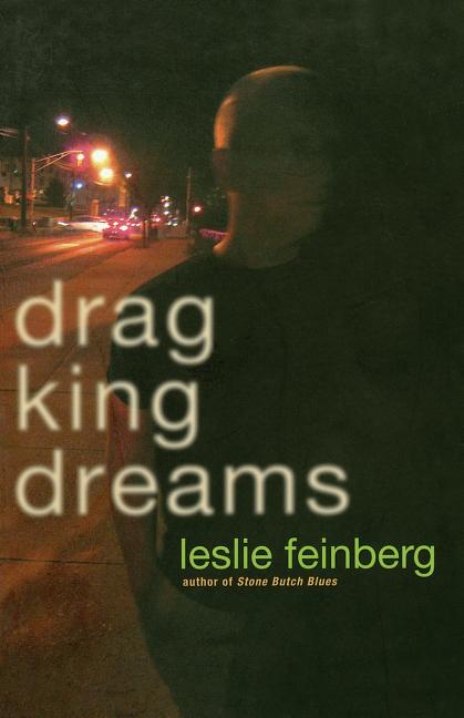 Drag King Dreams Seal Press (CA)
