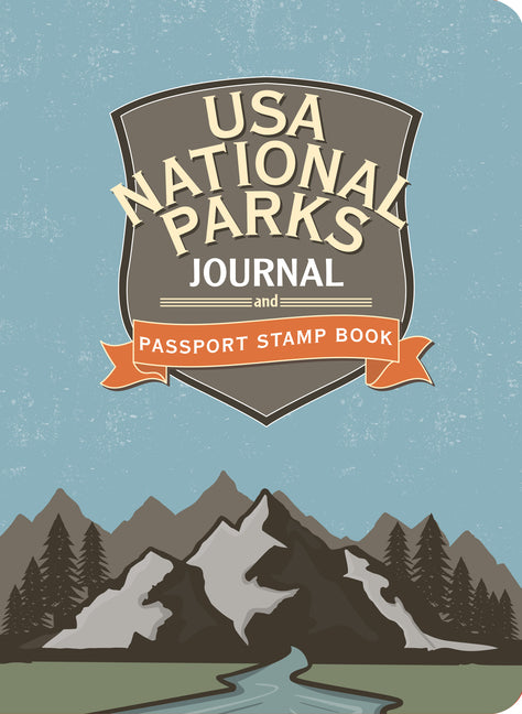 USA National Parks Journal & Passport Stamp Book (All 63 National Parks Included) Peter Pauper Press