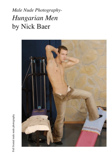 Male Nude Photography- Hungarian Men Createspace Independent Publishing Platform