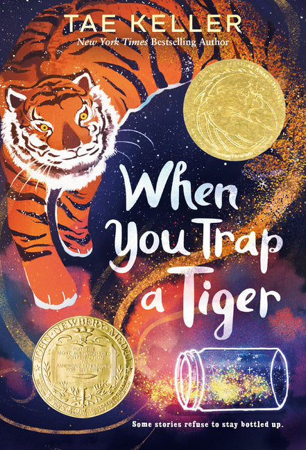 When You Trap a Tiger: (Newbery Medal Winner) Yearling Books