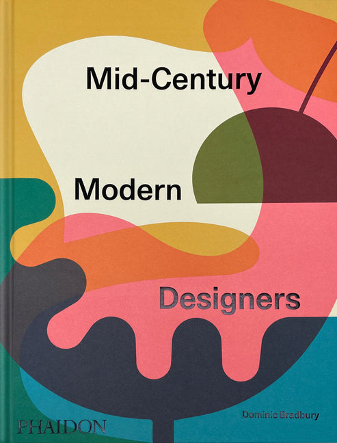 Mid-Century Modern Designers Phaidon Press
