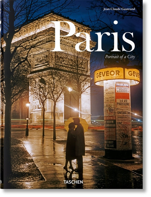 Paris. Portrait of a City Taschen