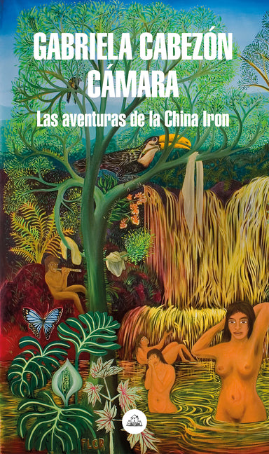 Las Aventuras de China Iron / The Adventures of China Iron Literatura Random House