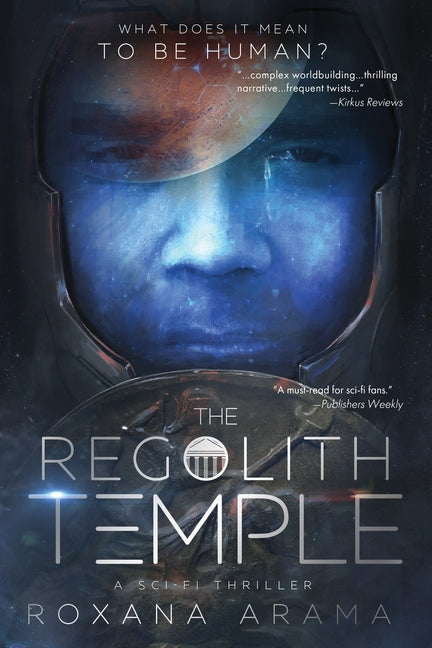 The Regolith Temple: A Sci-Fi Thriller Dhawosia Publishing