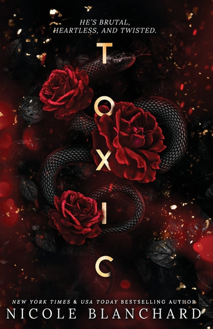 Toxic: A Dark Romance Evening Star Press LLC